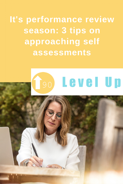 It's performance review season: 3 tips on approaching self assessments ...
