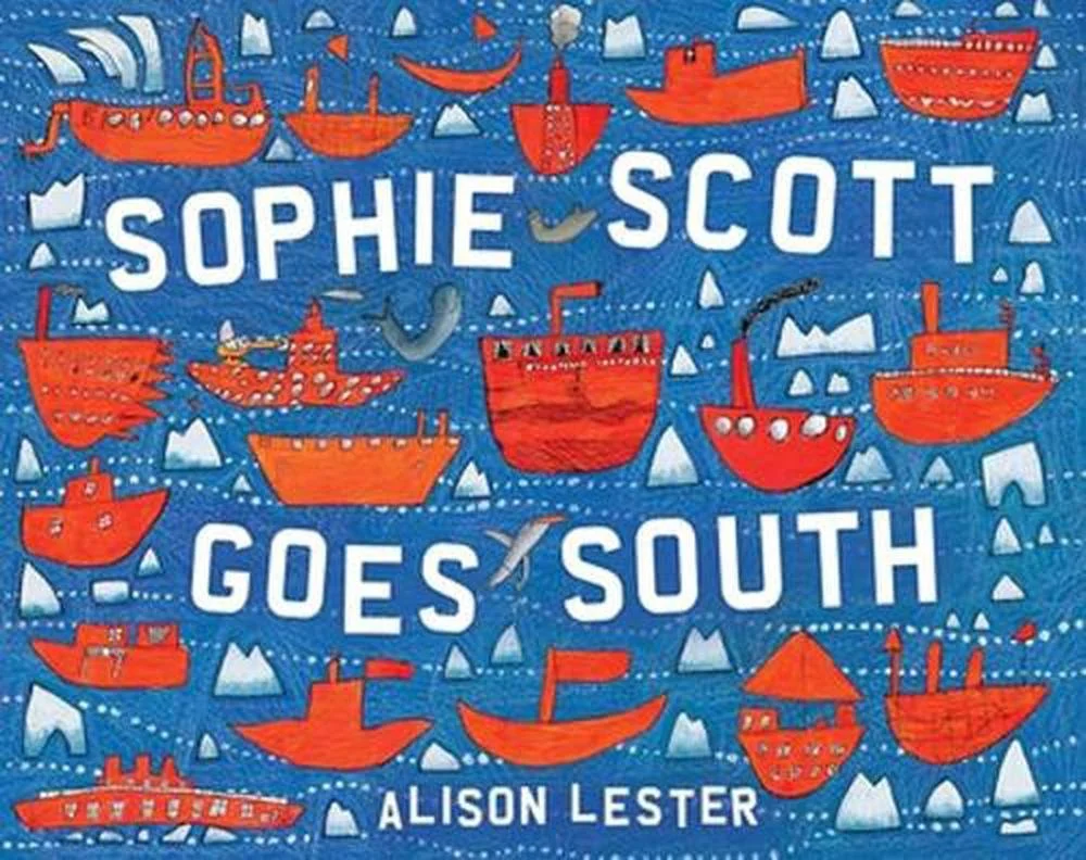 Sophie Scott goes South, Allison Lester