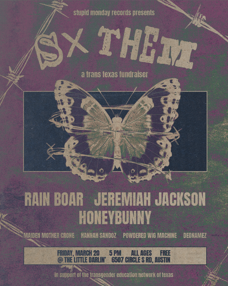 SxTHEM: RAIN BOAR / JEREMIAH JACKSON / HONEYBUNNY / MAIDEN MOTHER CRONE / HANNAH SANDOZ / POWDERED WIG MACHINE / DEDNAMEZ