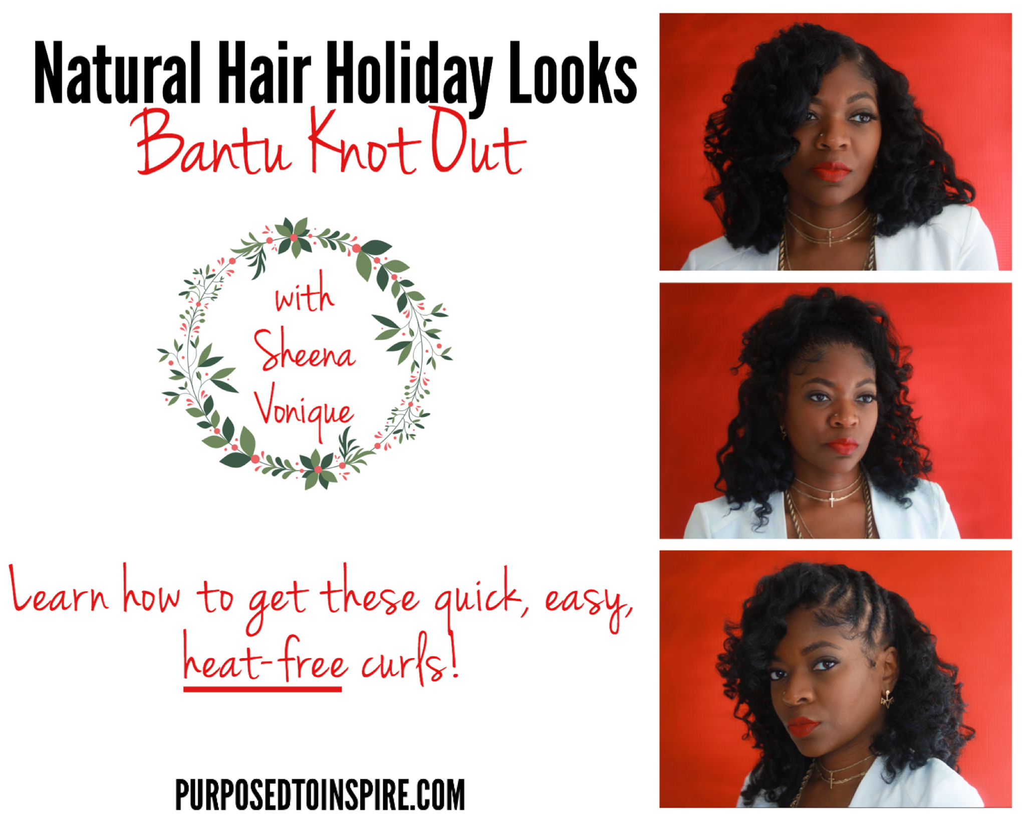 Heatless Holiday Curls: Hairstyle Ideas for Natural Hair — Purposed to  Inspire