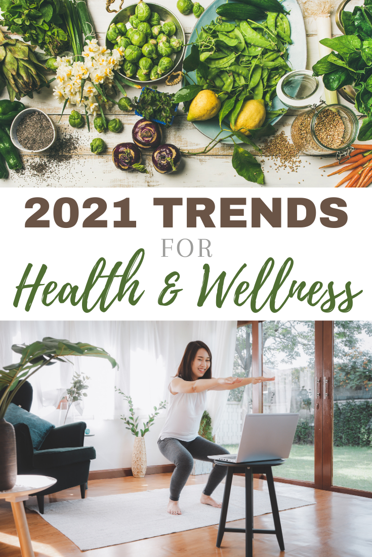 Health And Wellness Trends For 2021 Nourish The Free Life