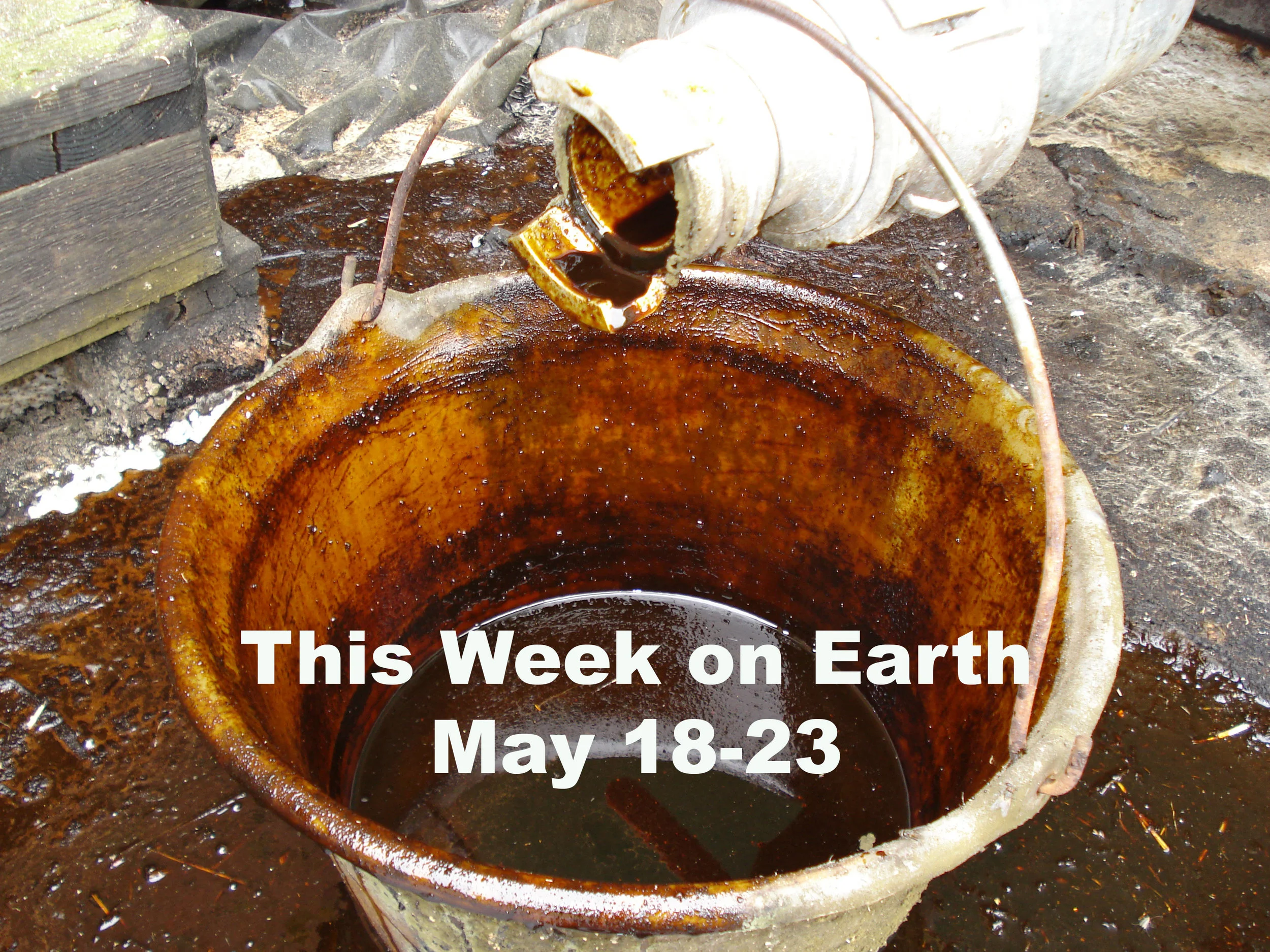 This Week on Earth: May 18-23
