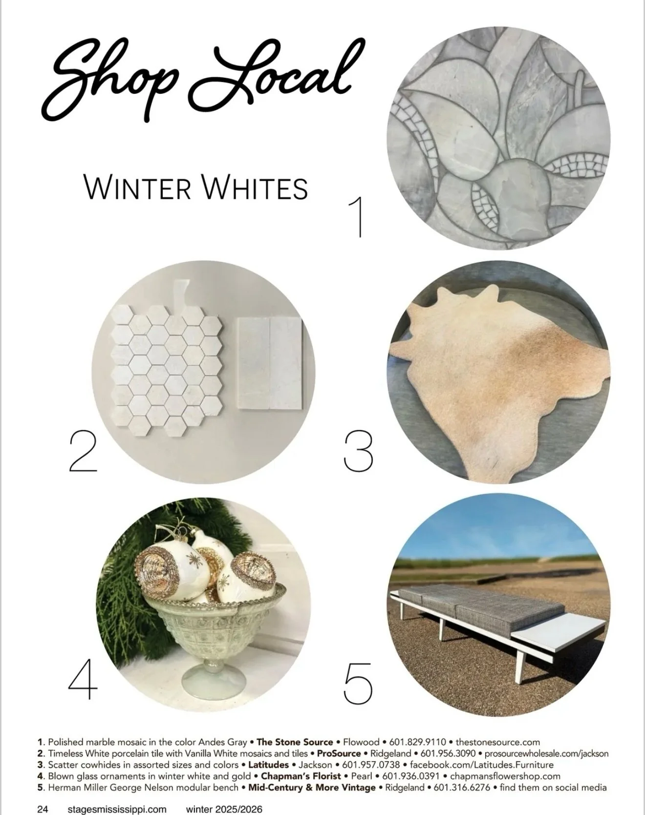 Don't forget to check our "Shop Local" on pages 24-25 in the Winter 2024/2025 issue!

Click https://stagesmississippi.mydigitalpublication.com/winter-2025-2026/page-24. 

Stages Mississippi 

#stagesms