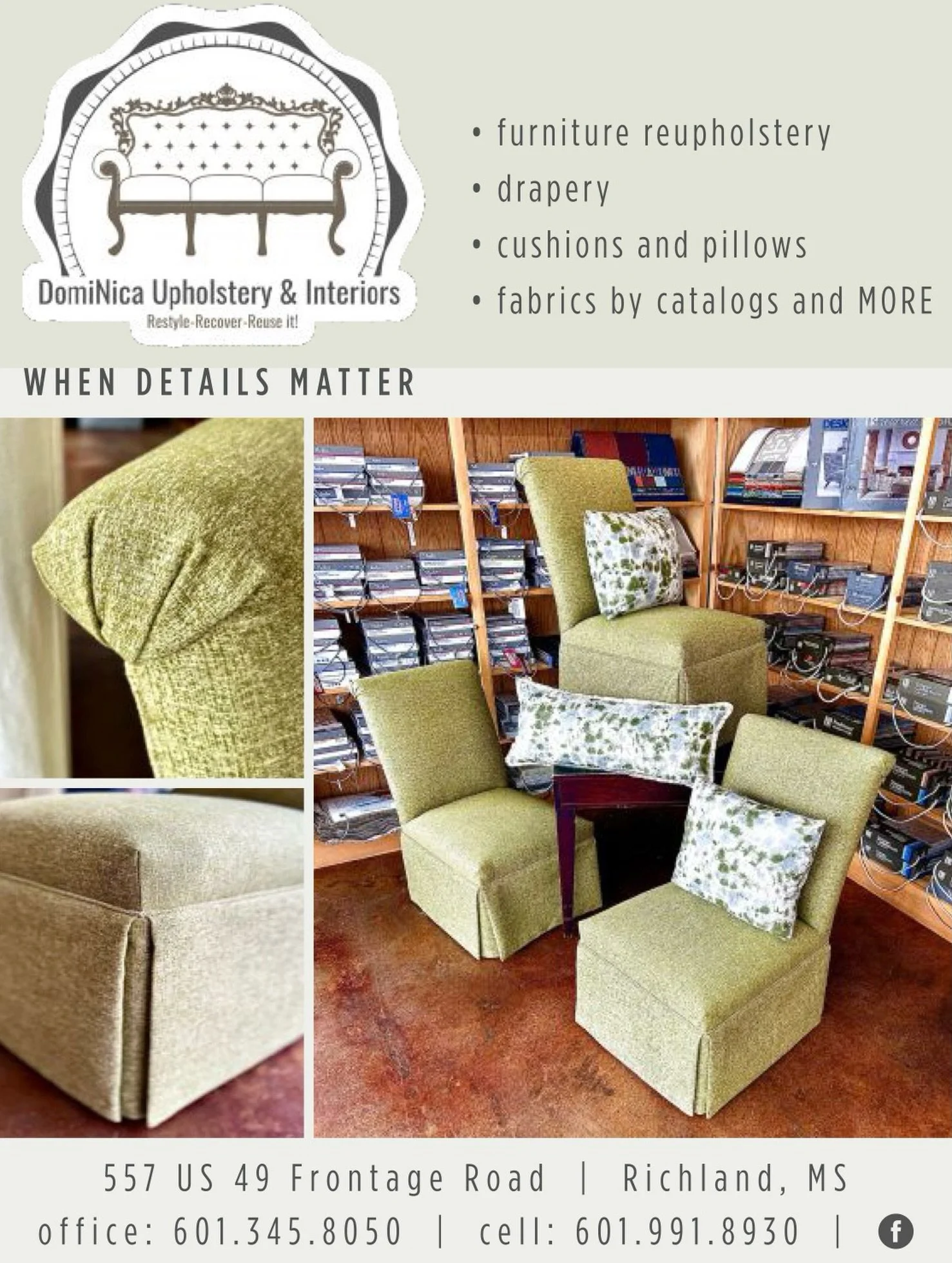 When details matter, the finishing touches make all the difference.

From custom furniture reupholstery and beautiful drapery to cushions, pillows, and designer fabrics &mdash; DomiNica Upholstery &amp; Interiors helps bring new life to your space wi