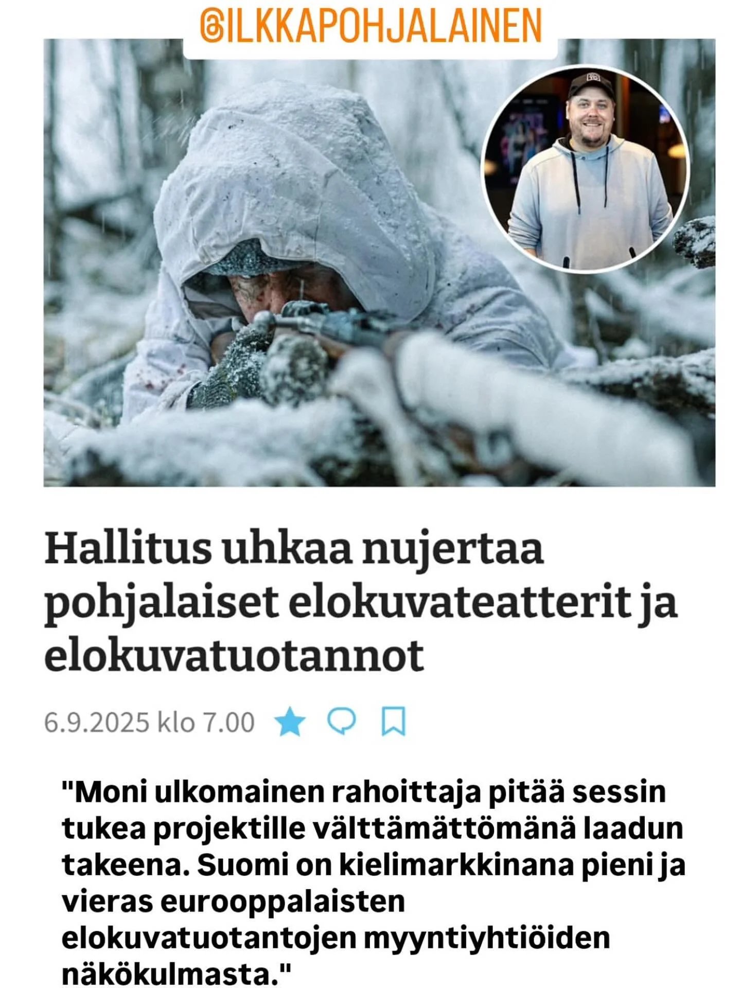 Mikko Jokipii ja Lasse Saarinen kommentoivat t&auml;ss&auml; I-P  Ilkka-Pohjalainen jutussa hallituksen esityst&auml;, joka uhkaa ajaa suomalaisen elokuvatuotannon ja suuren osan elokuvateattereista tuhoon.

Suomen elokuvas&auml;&auml;ti&ouml; - Finn