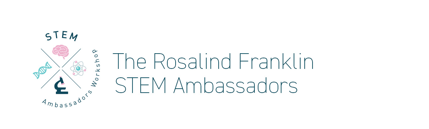 The Rosalind Franklin STEM Ambassadors