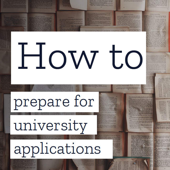 How to Prepare for University Applications