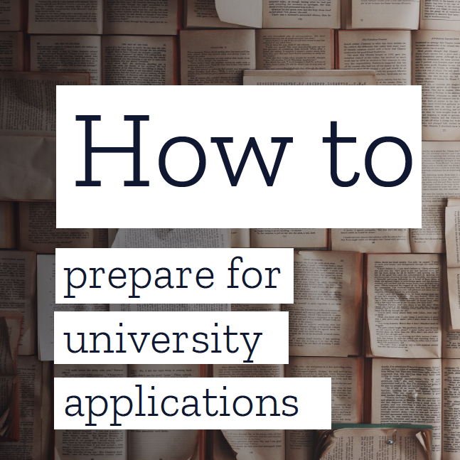 How to Prepare for University Applications