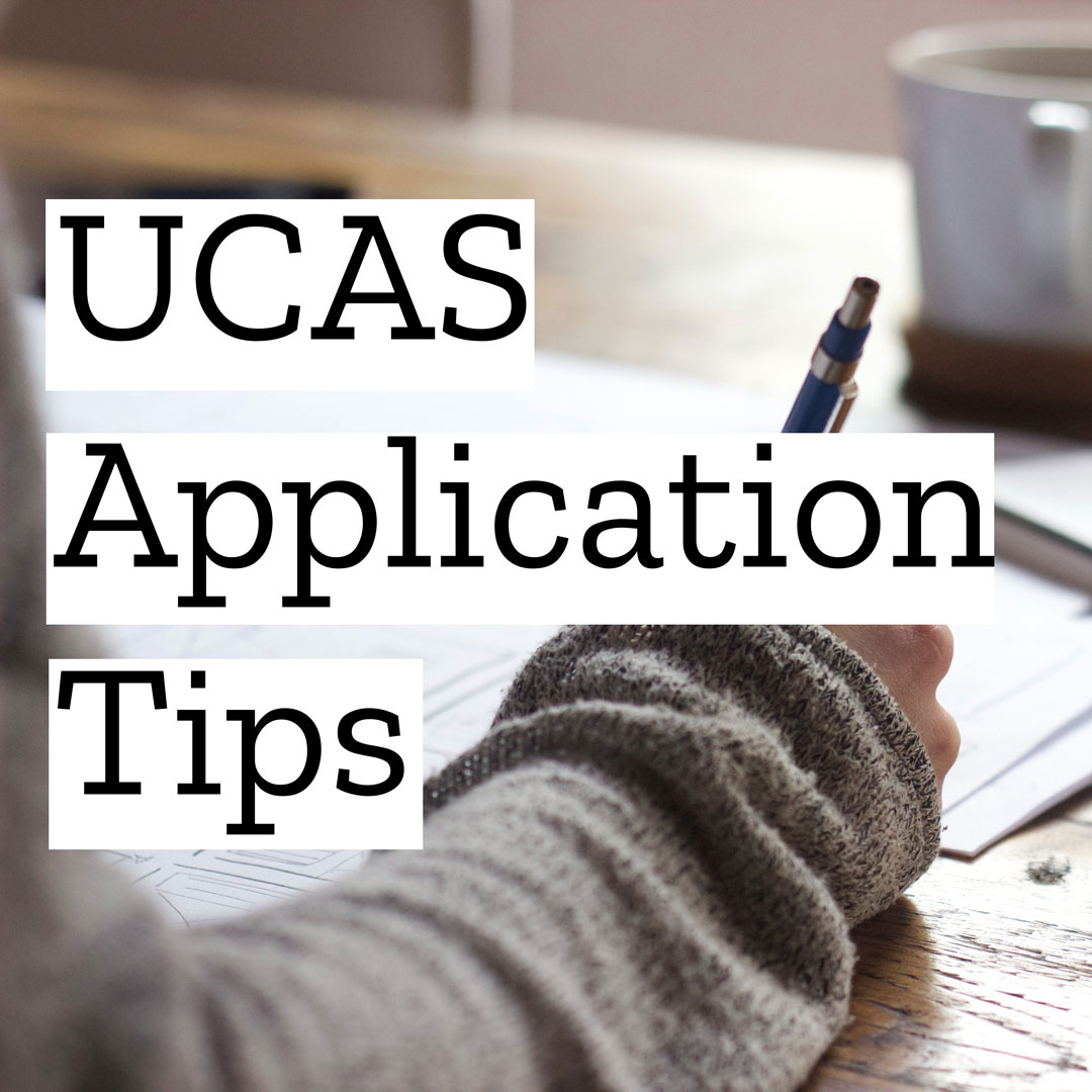 UCAS Application Tips