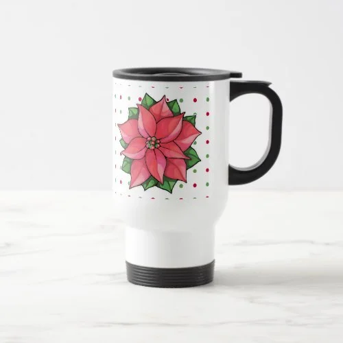 Poinsettia Joy dots Travel Mug by Floating Lemons for Zazzle USA and UK
