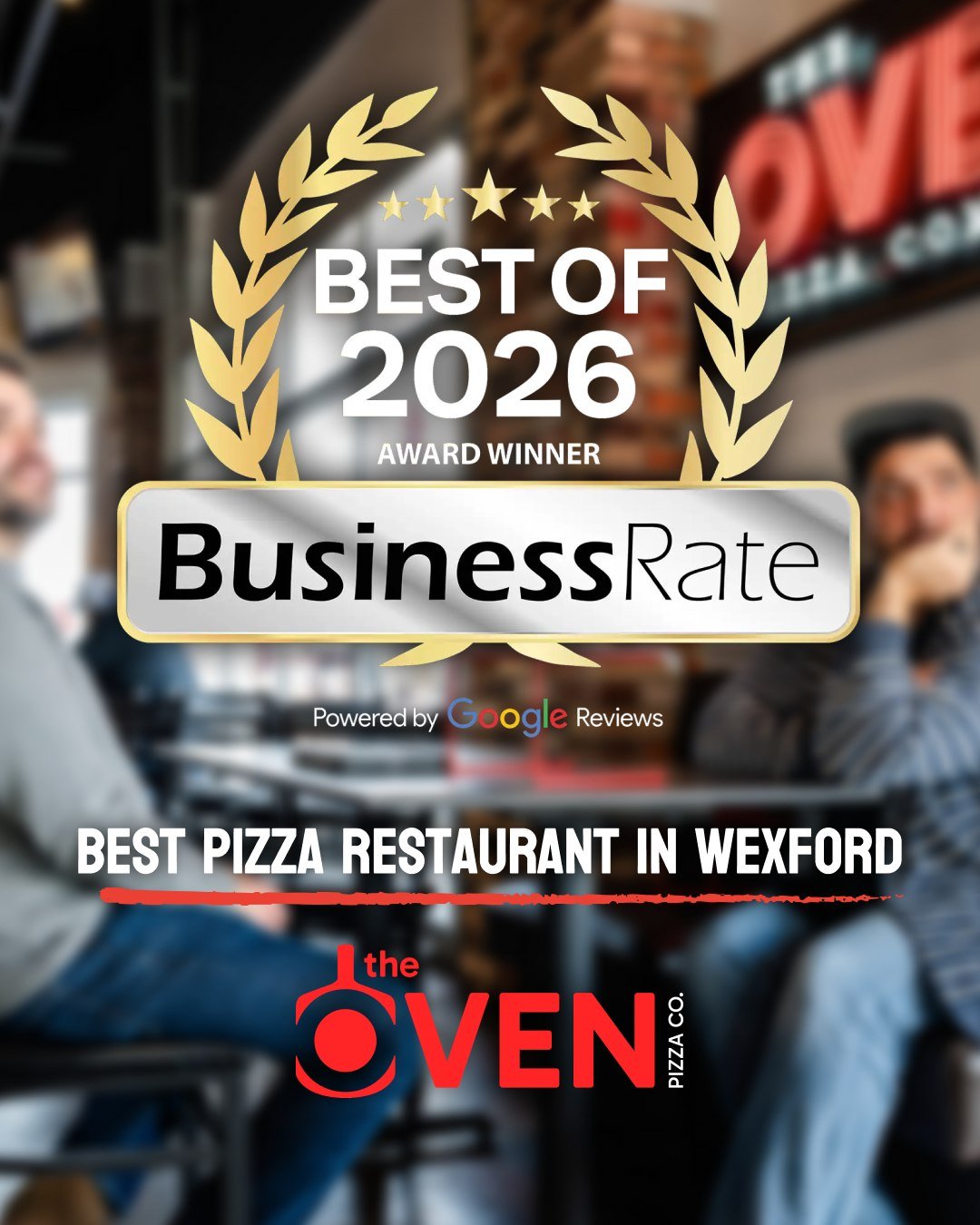 We just want to say - thank you!

Based on verified customer feedback, The Oven Pizza Co. has been recognized as the Best Pizza Restaurant in Wexford for the second year in a row. It is our mission to Redeem the Art of Pizza - to continue to use bett