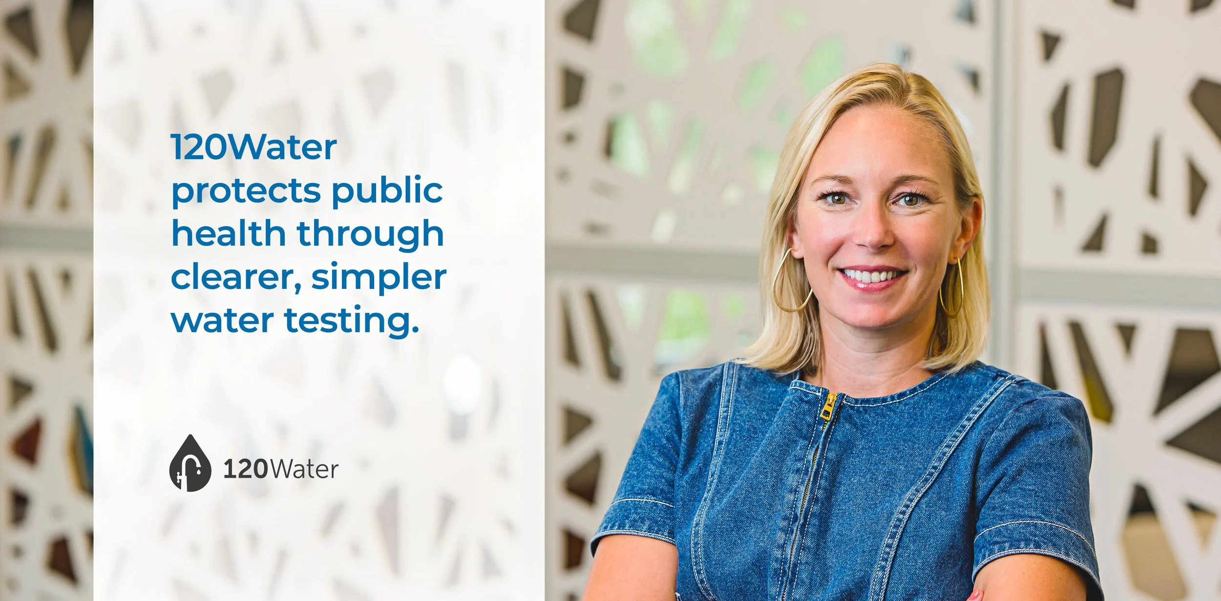 Megan Glover, CEO & Co-Founder, 120Water