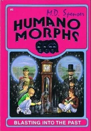 Humanomorphs 5: Blasting into the Past Humanomorphs 5: Blasting into the Past