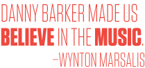 dannybarker-pullquote.png