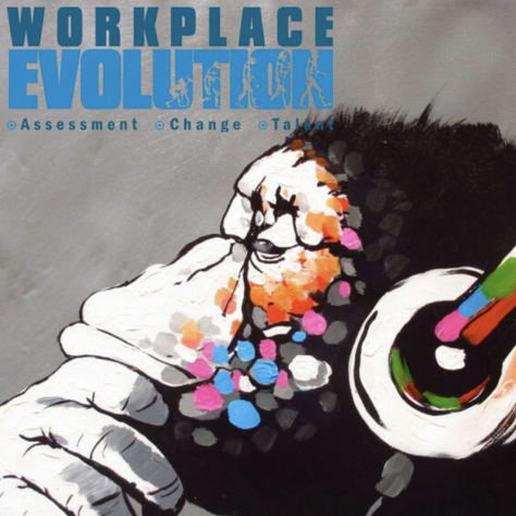 Workplace Evolution