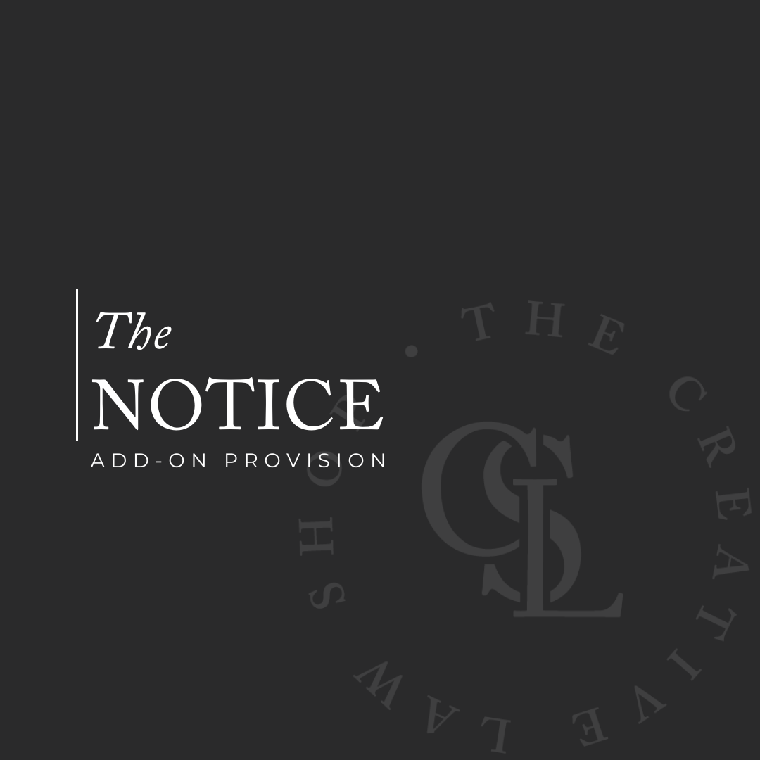 The Notice Provision The Creative Law Shop 