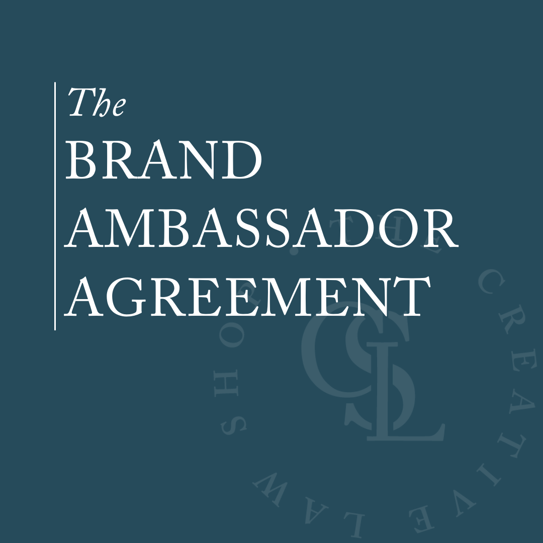 The Brand Ambassador Agreement — The Creative Law Shop® For brand ambassador agreement template
