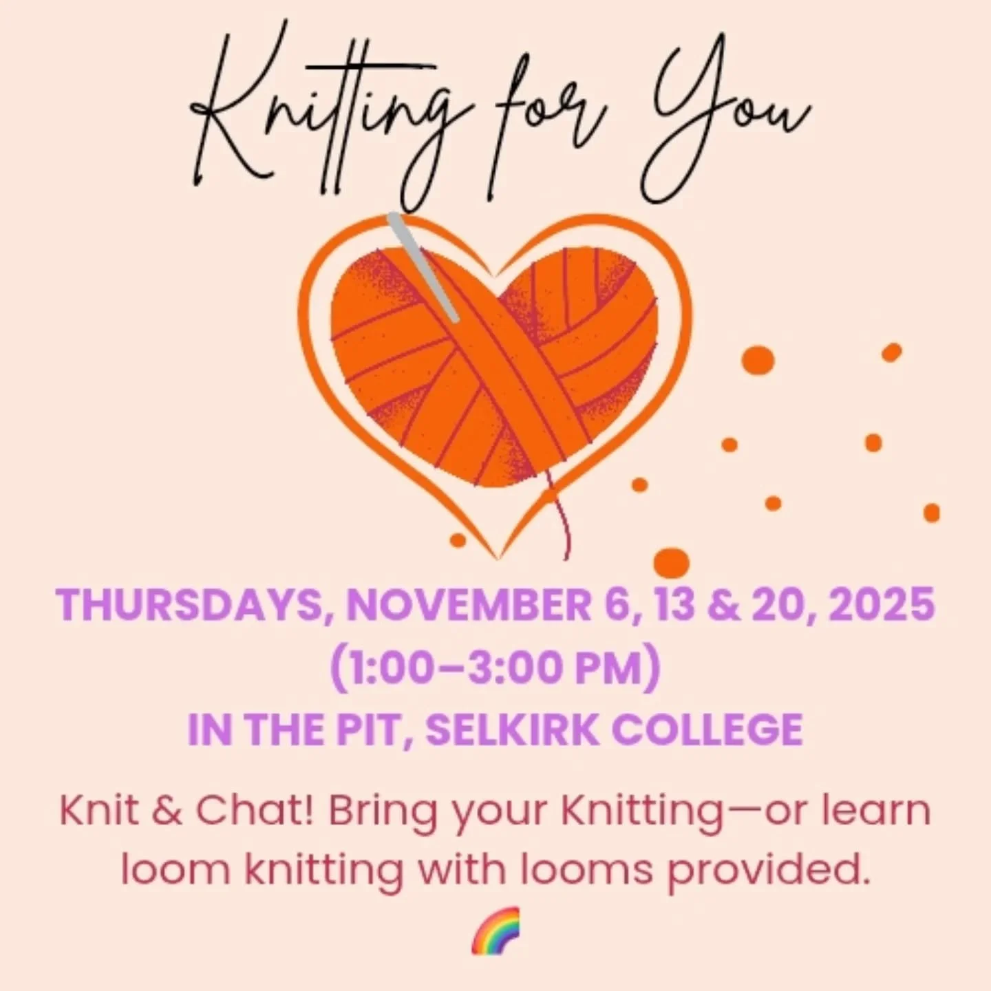 ✨ Knit &amp; Chat ! ✨ 
Looking for a cozy way to spend your afternoon?
Join us on Thursdays, Nov 6, 13 &amp; 20 (1&ndash;3 PM) in The Pit, Selkirk College for a relaxing time of knitting, chatting, and connecting. 💗

Bring your own knitting project 