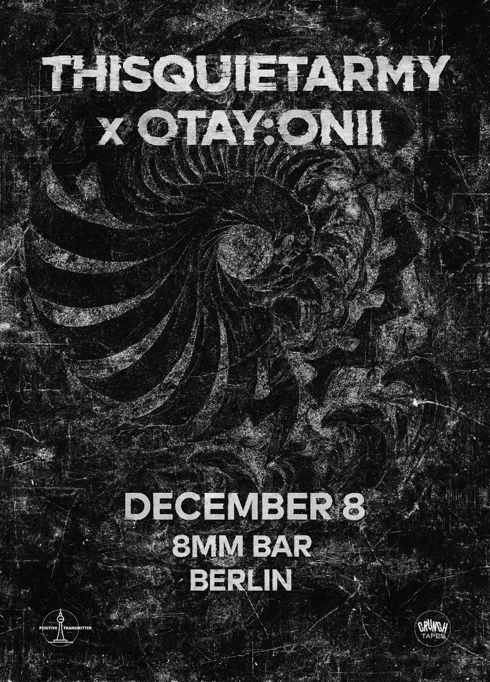 THISQUIETARMY × OTAY:ONII (CN/CA) LIVE
