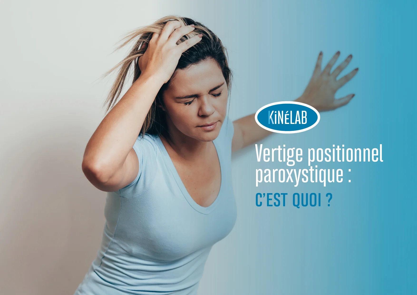 Vertige positionnel paroxystique : c’est quoi ?