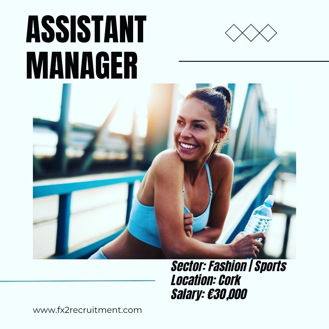 Assistant Manager required for leading Sports Fashion Retailer in Cork. Apply with your CV today! fionakeegan@fx2recruitment.com

#recruitment #cv #fashion #sports #retailjobs #retailcareers #jobfairy #jobsearch #corkjobs #fashionjobs #fx2 #fx2recrui