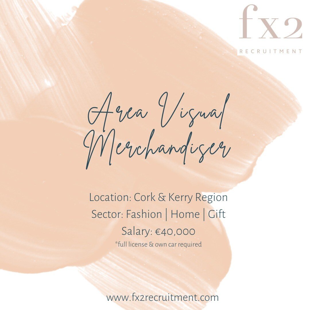 Exciting opportunity available for an experienced Area Visual Merchandiser with a Leading Retailer in the Cork &amp; Kerry Region. Apply with your CV today or checkout www.fx2recruitment.com/jobs for more information!

#jobfairy #jobsearch #areavisua