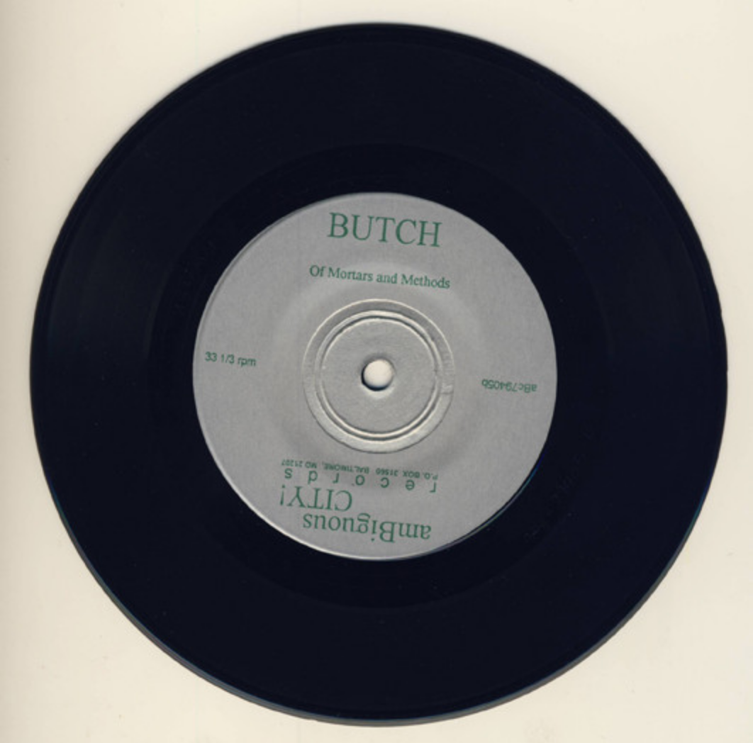 Butch (1994) 7” single on AmBiguous City! Records.