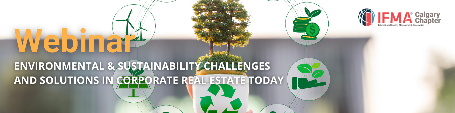 Environmental and Sustainability Challenges and Solutions in Corporate Real Estate Today