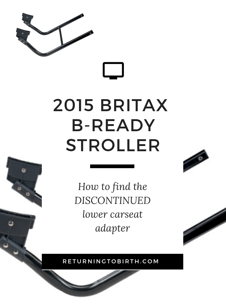 Britax B Ready Stroller How To Find, Britax Lower Infant Car Seat Adapter