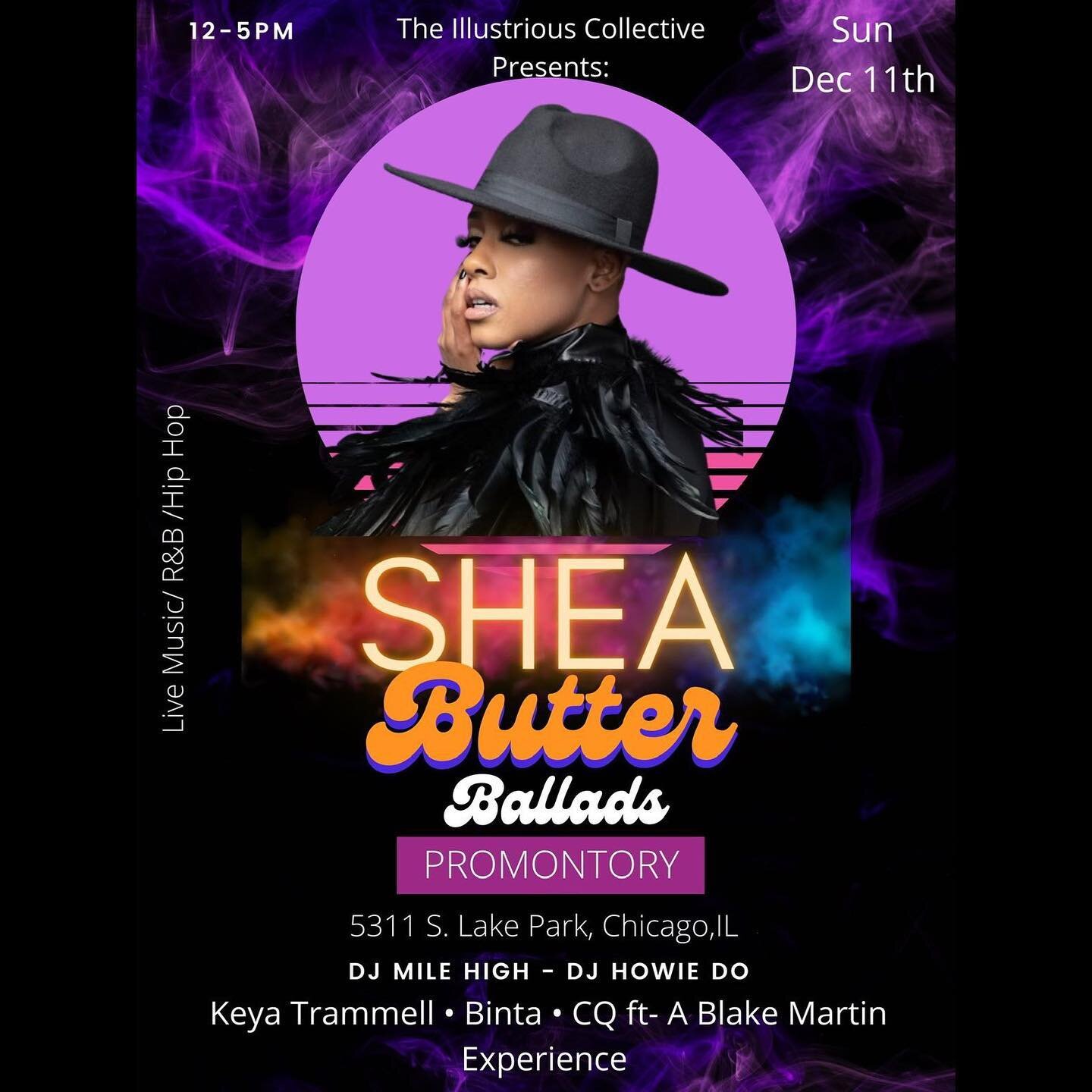 Next Sunday!
The illustrious Collective presents &ldquo;Shea Butter Ballads&rdquo;&hellip;&hellip;. A live Music/Day party Experience 

 Rub on your Shea butter, Light your incense &amp; burn your Sage!  A Sexy, Melanated  Vibe that can&rsquo;t be be