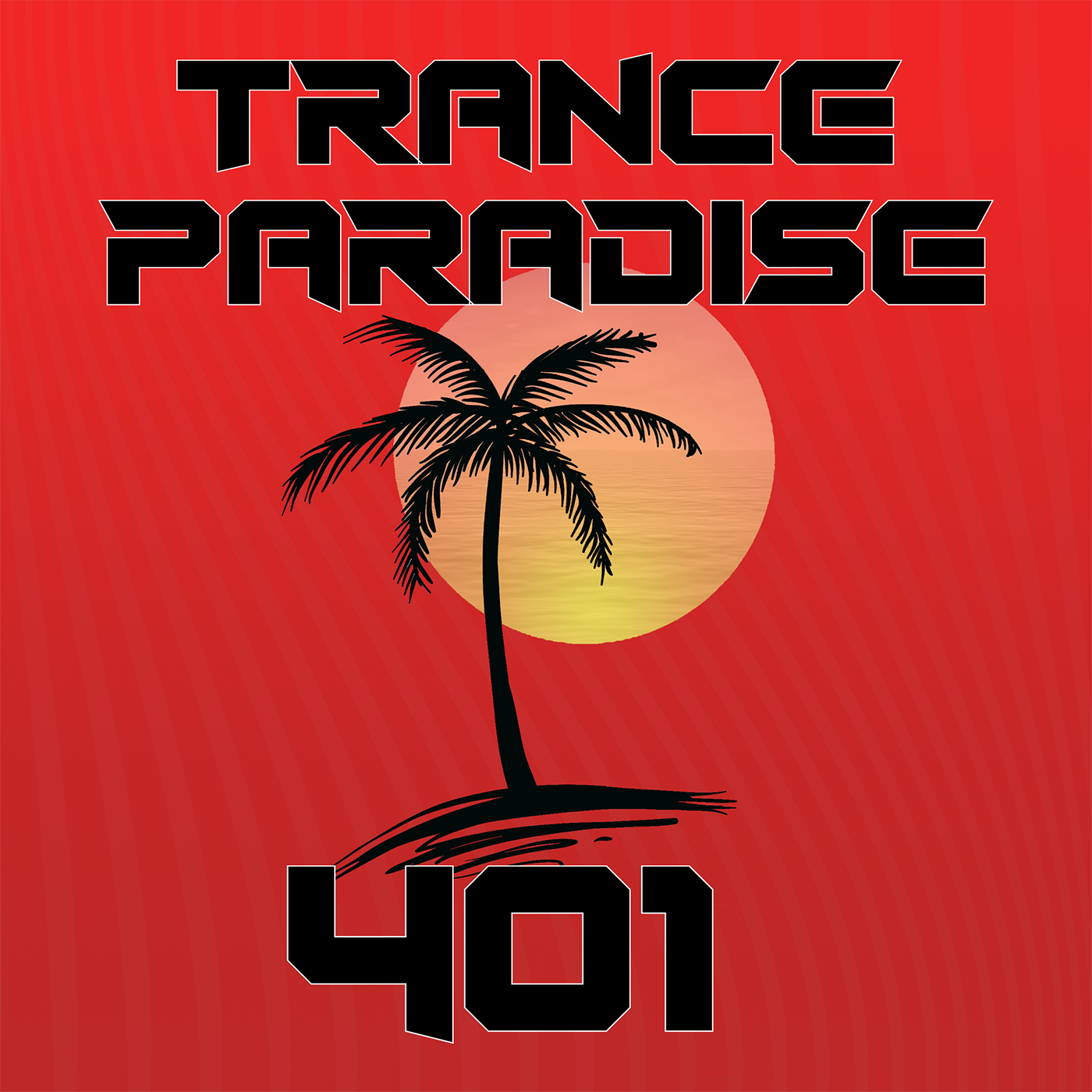 Trance Paradise 401 (BrandenFace Guest Mix)