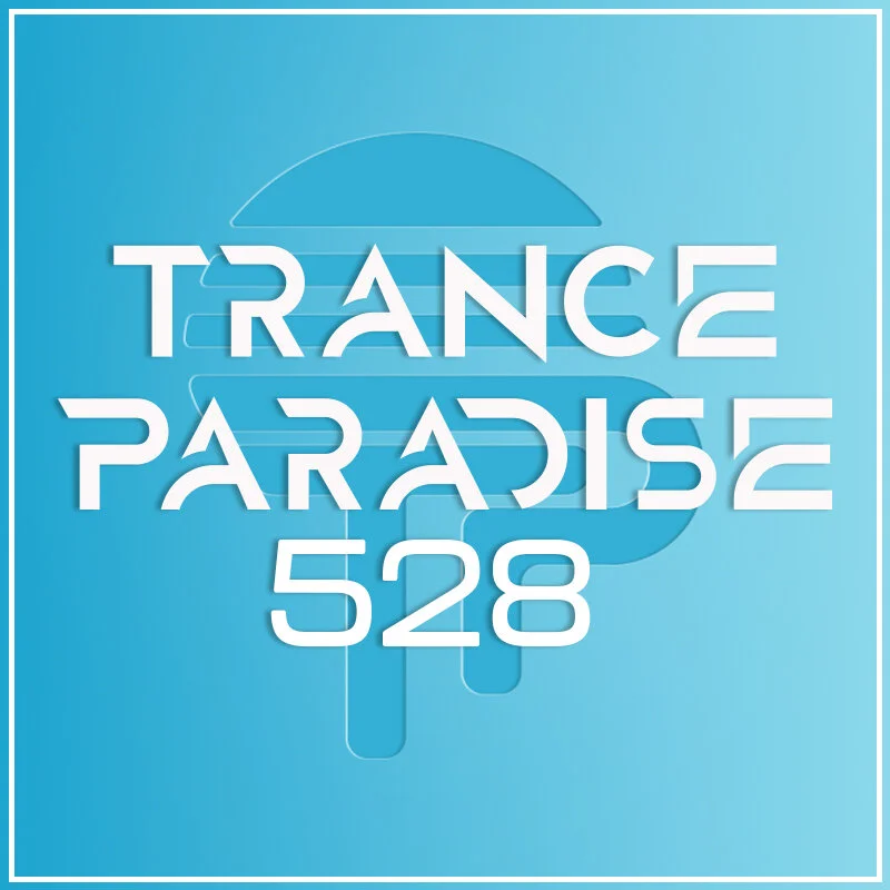Trance Paradise 528