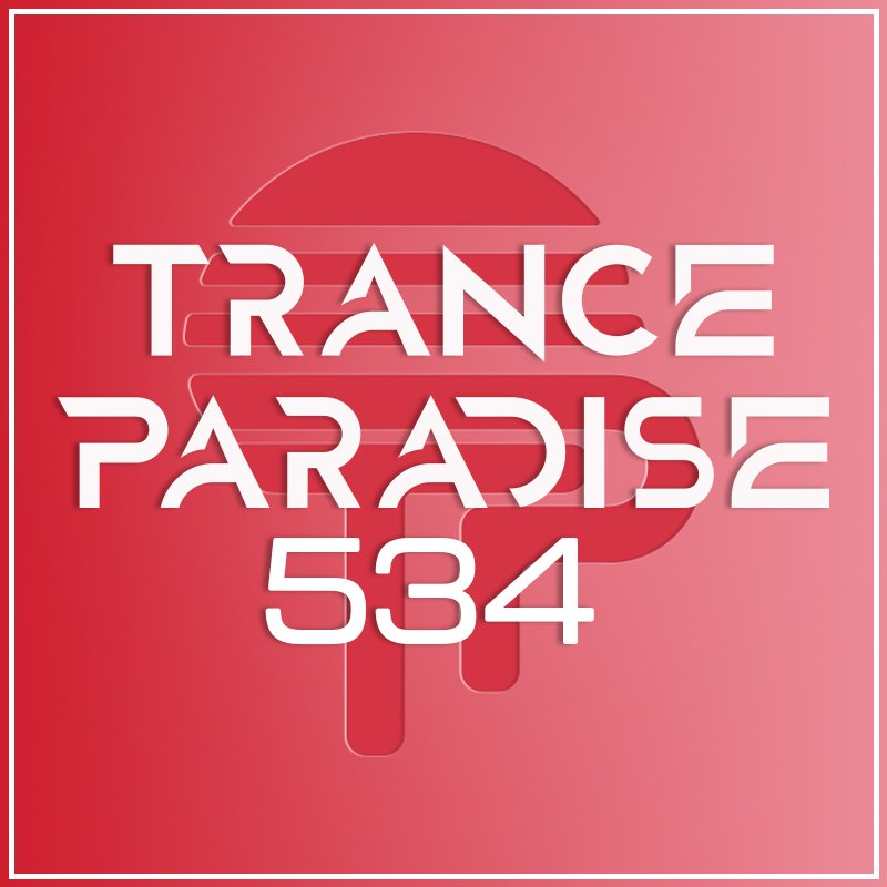 Trance Paradise 534