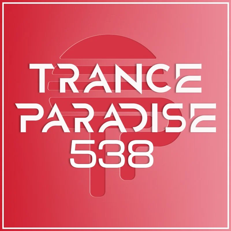 Trance Paradise 538