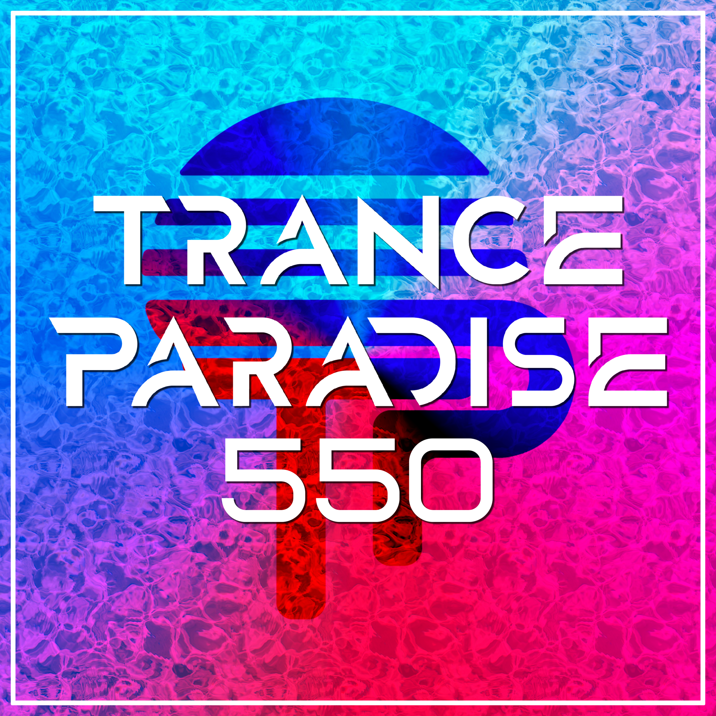 Trance Paradise 550 - Euphoric Nation Main Part 1