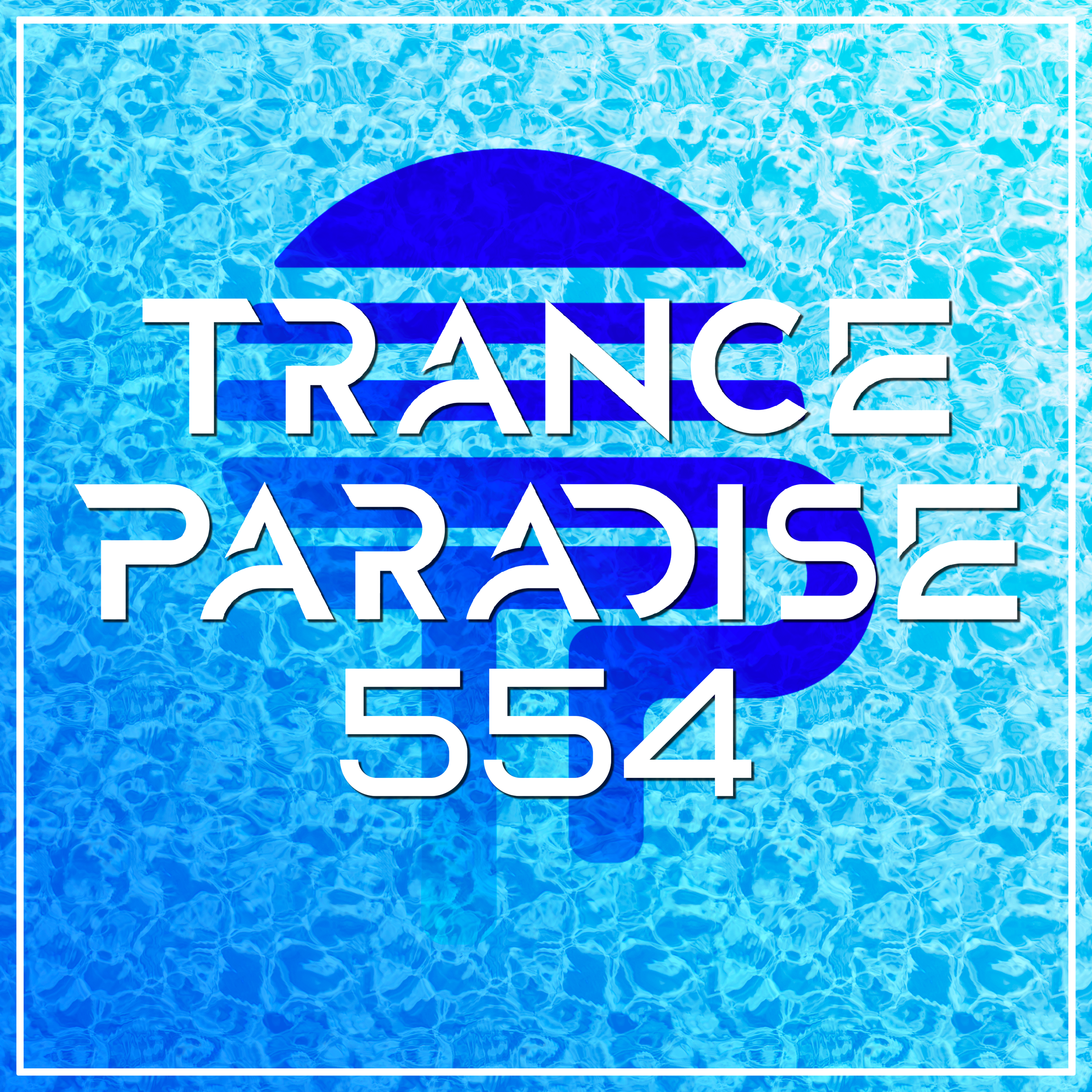 Trance Paradise 554