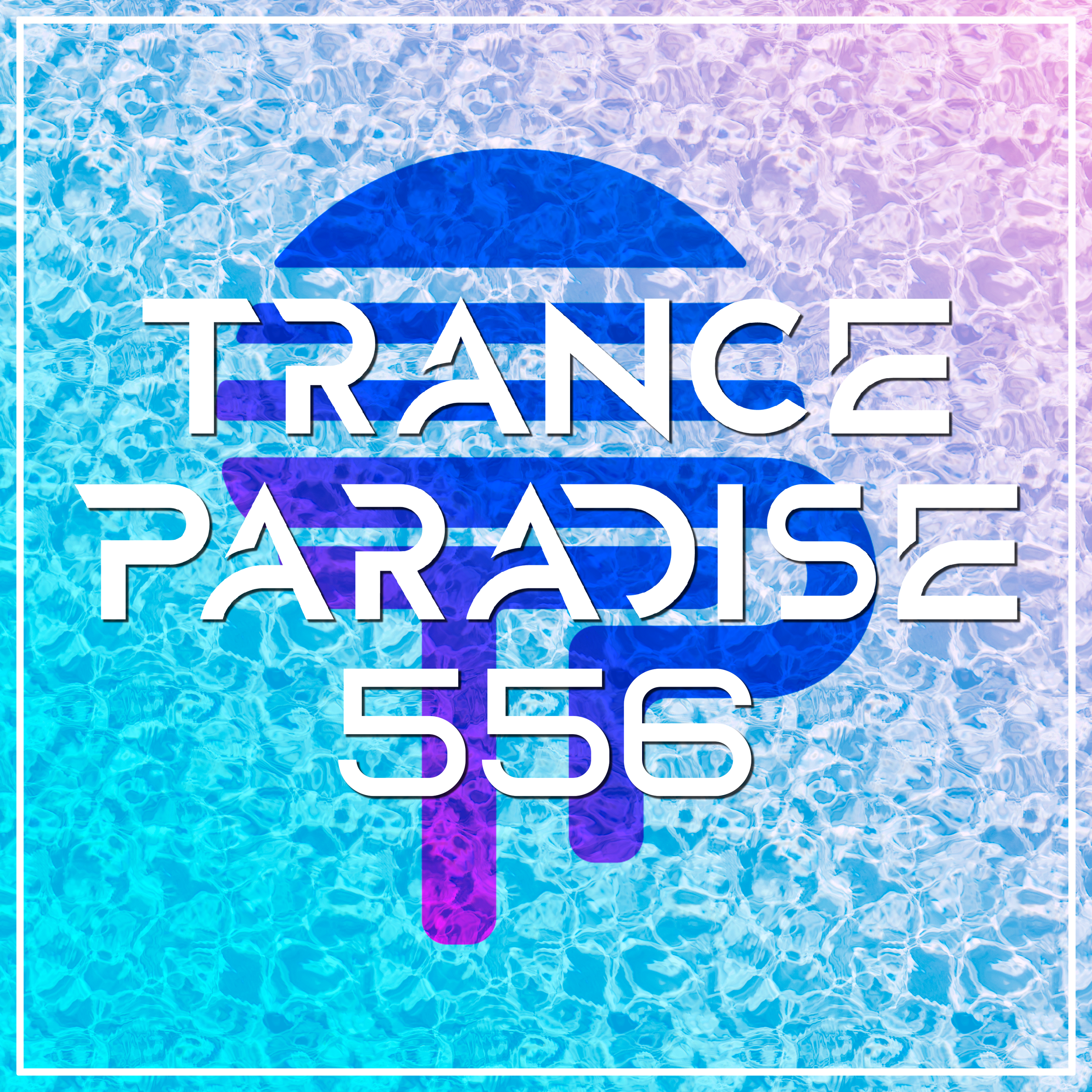 Trance Paradise 556