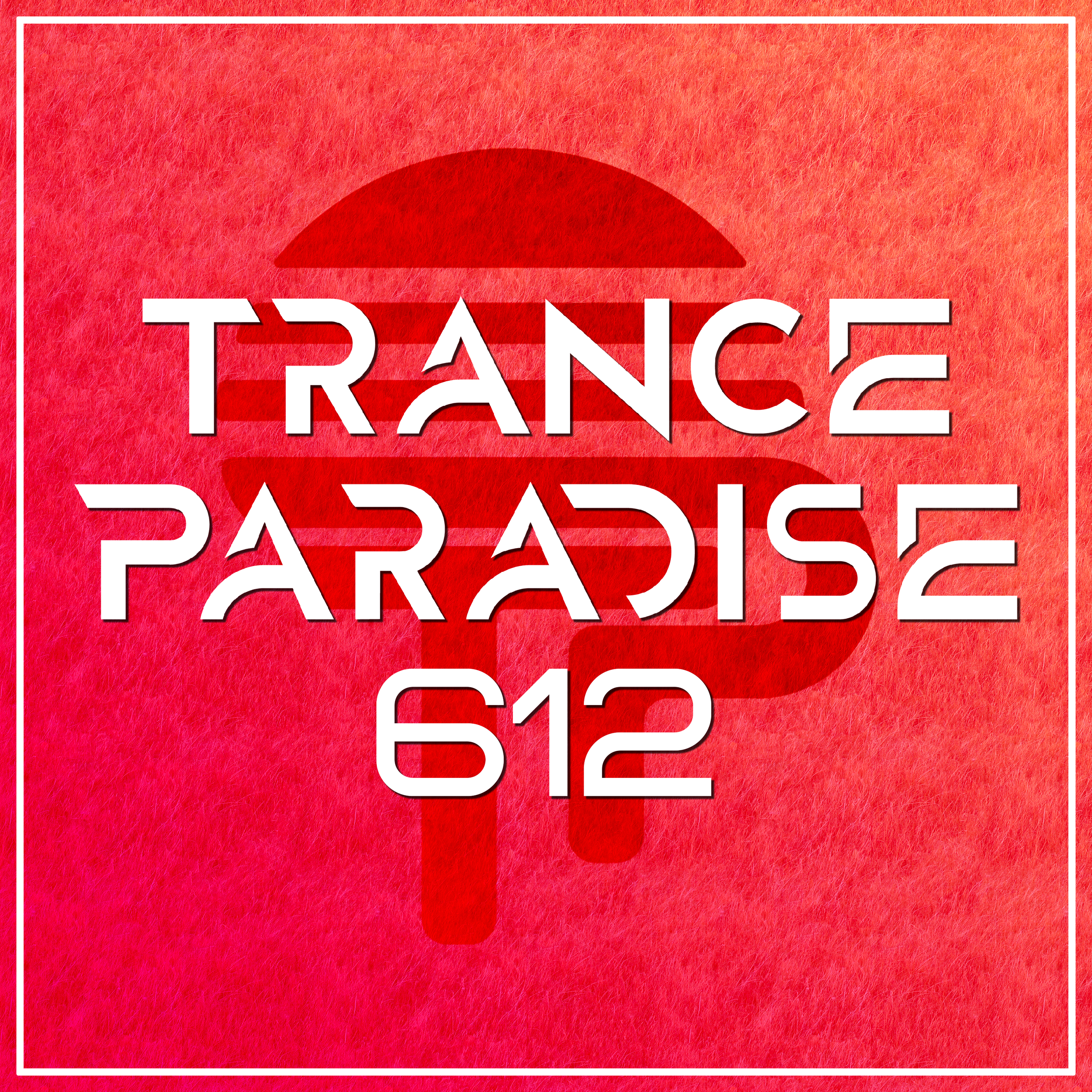 Trance Paradise 612