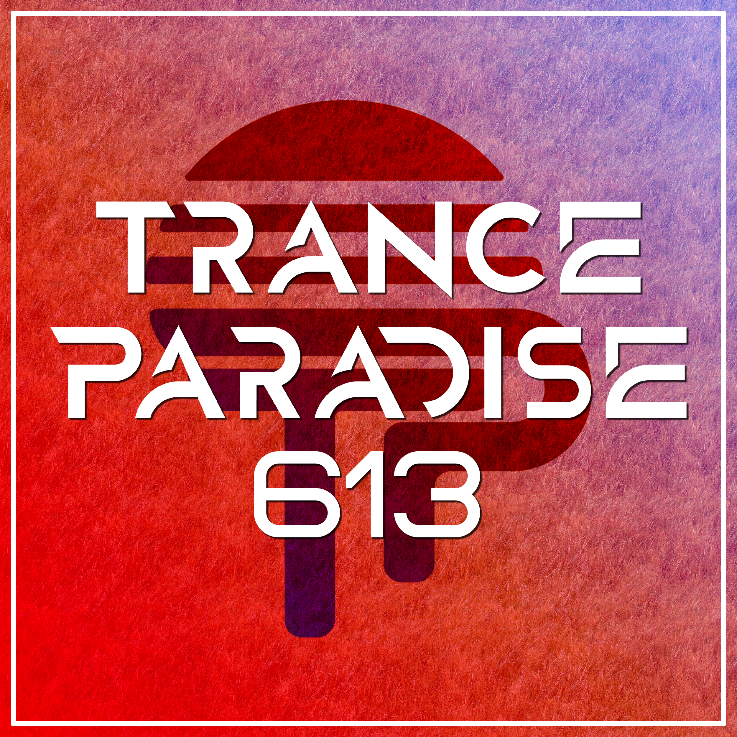 Trance Paradise 613