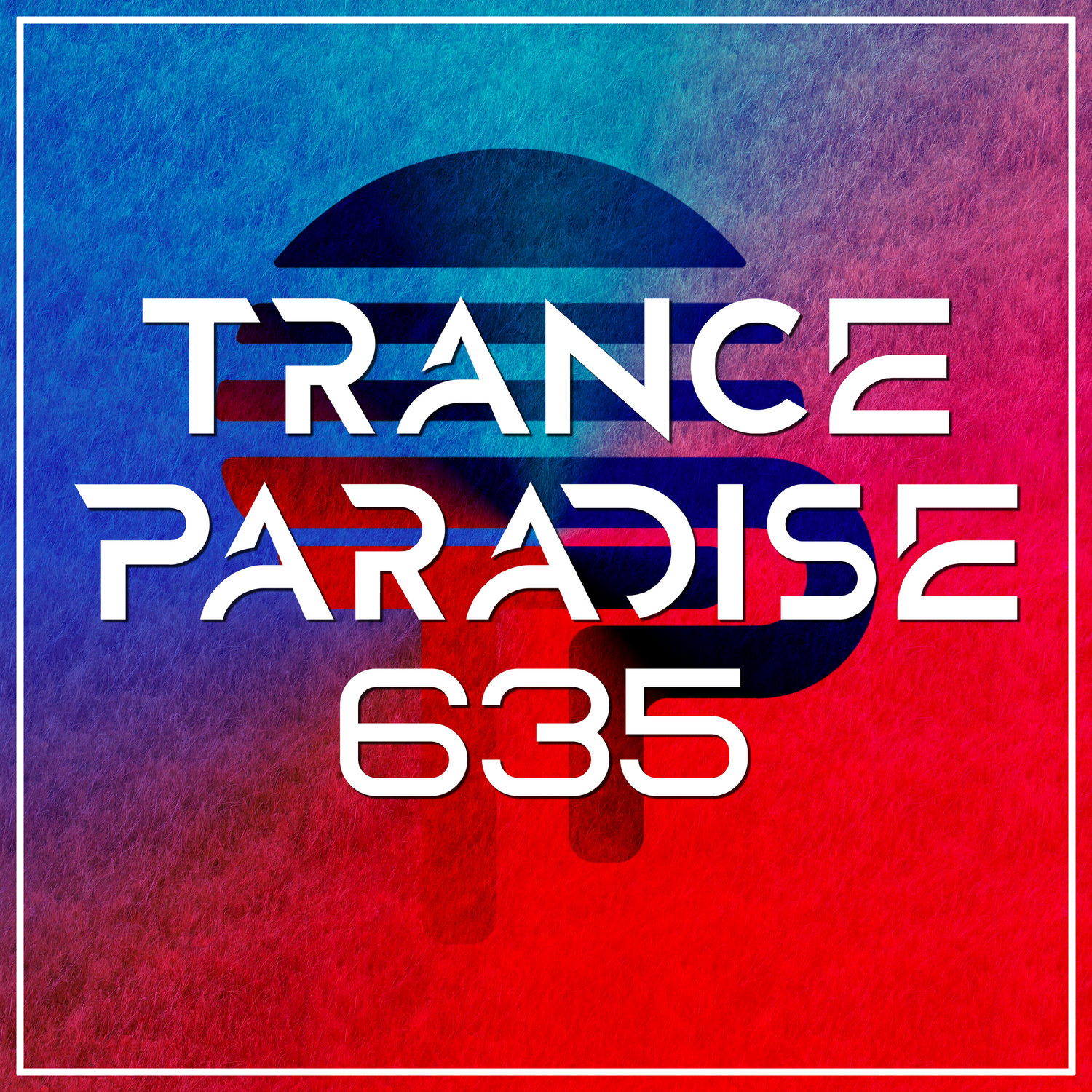 Trance Paradise 635