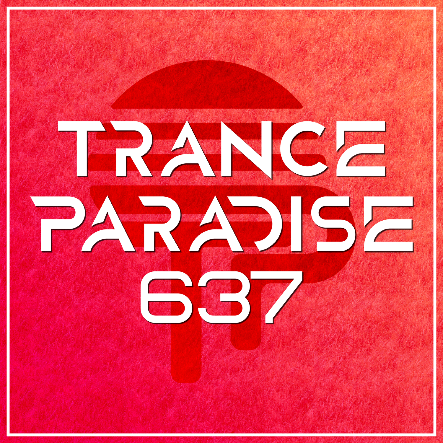 Trance Paradise 637