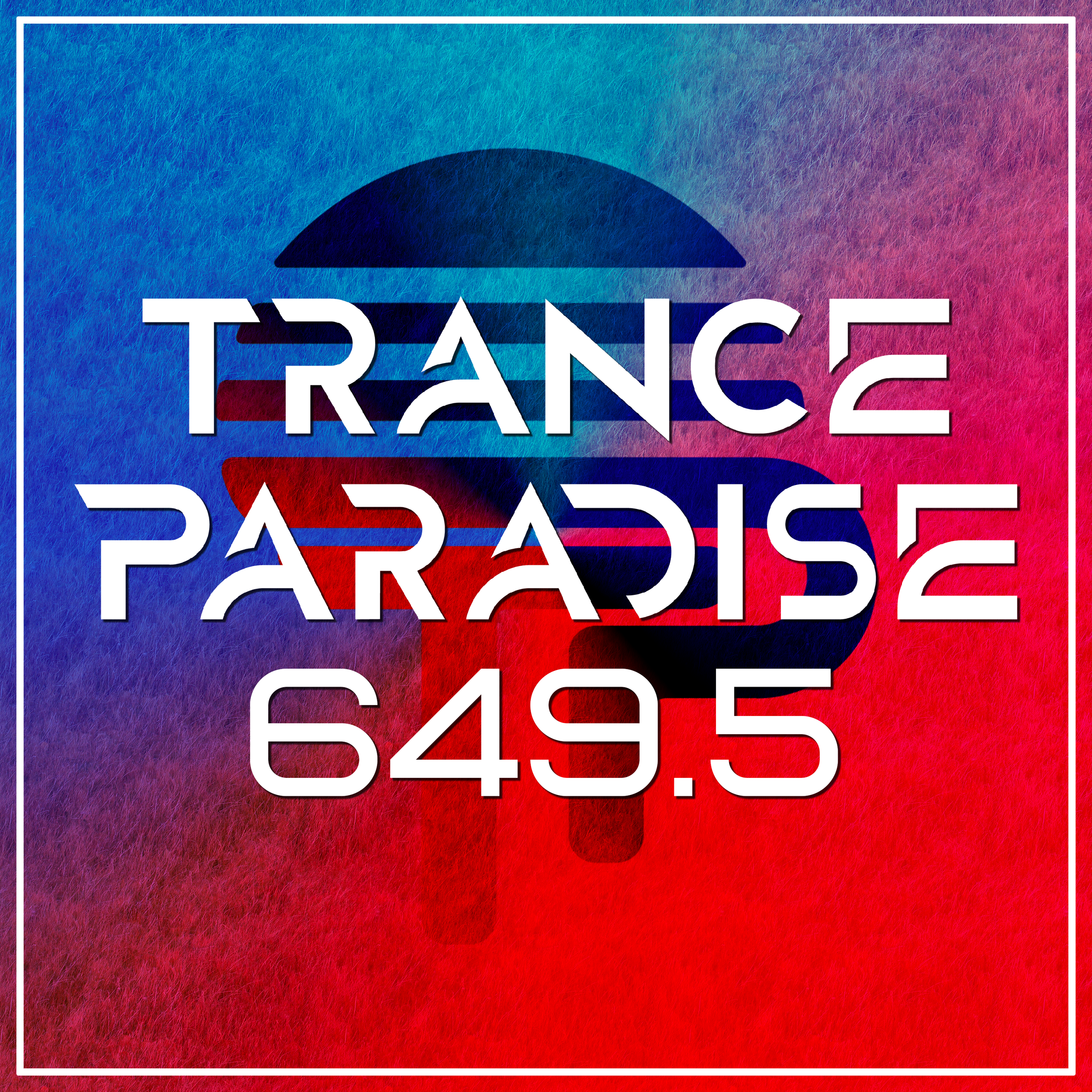 Trance Paradise 649.5 (Classics Mix)
