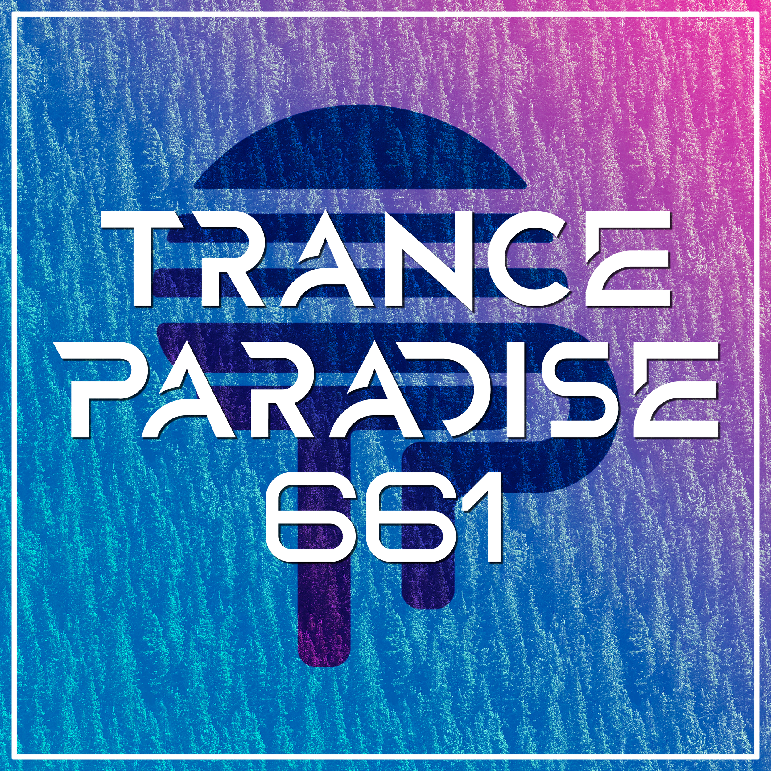 Trance Paradise 661