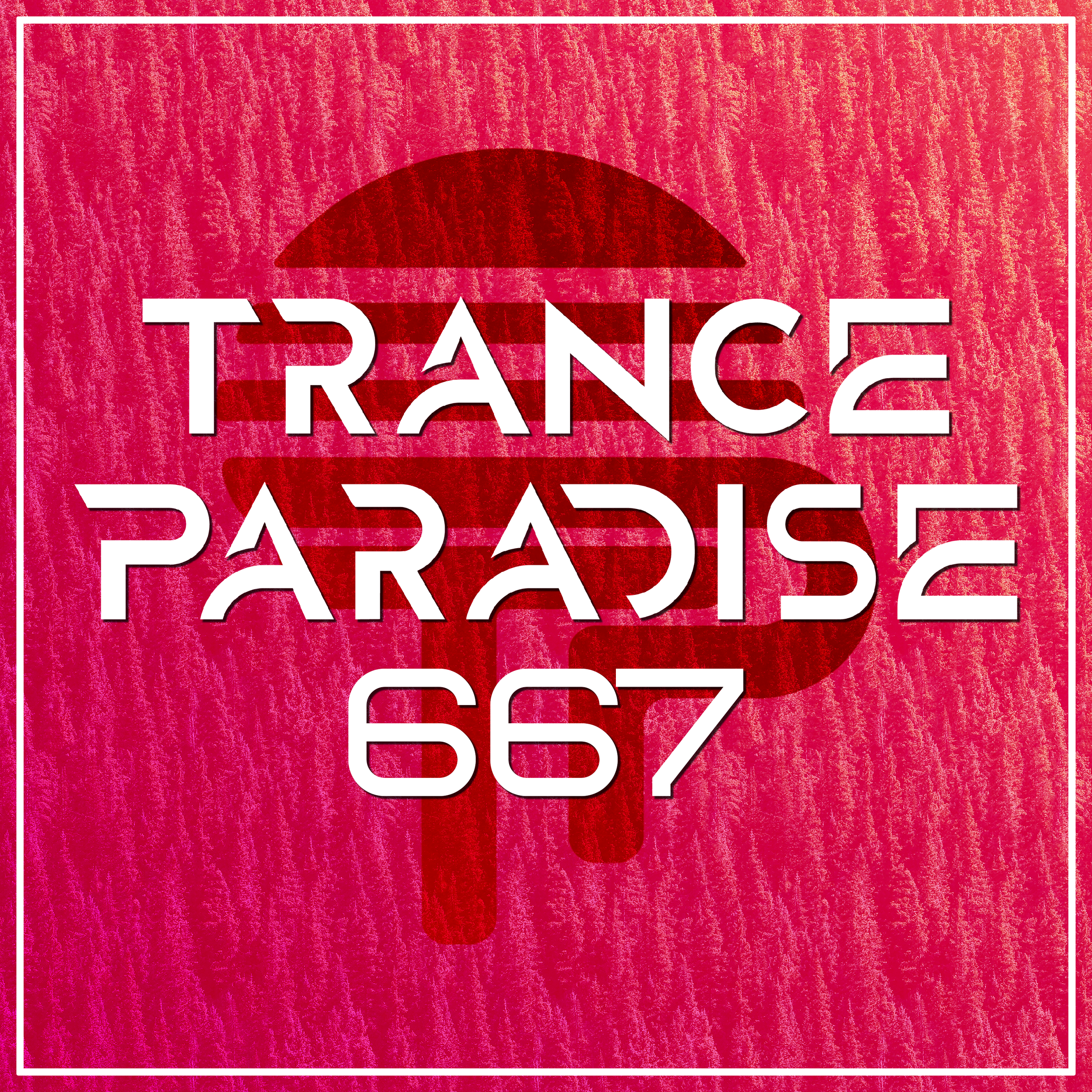Trance Paradise 667