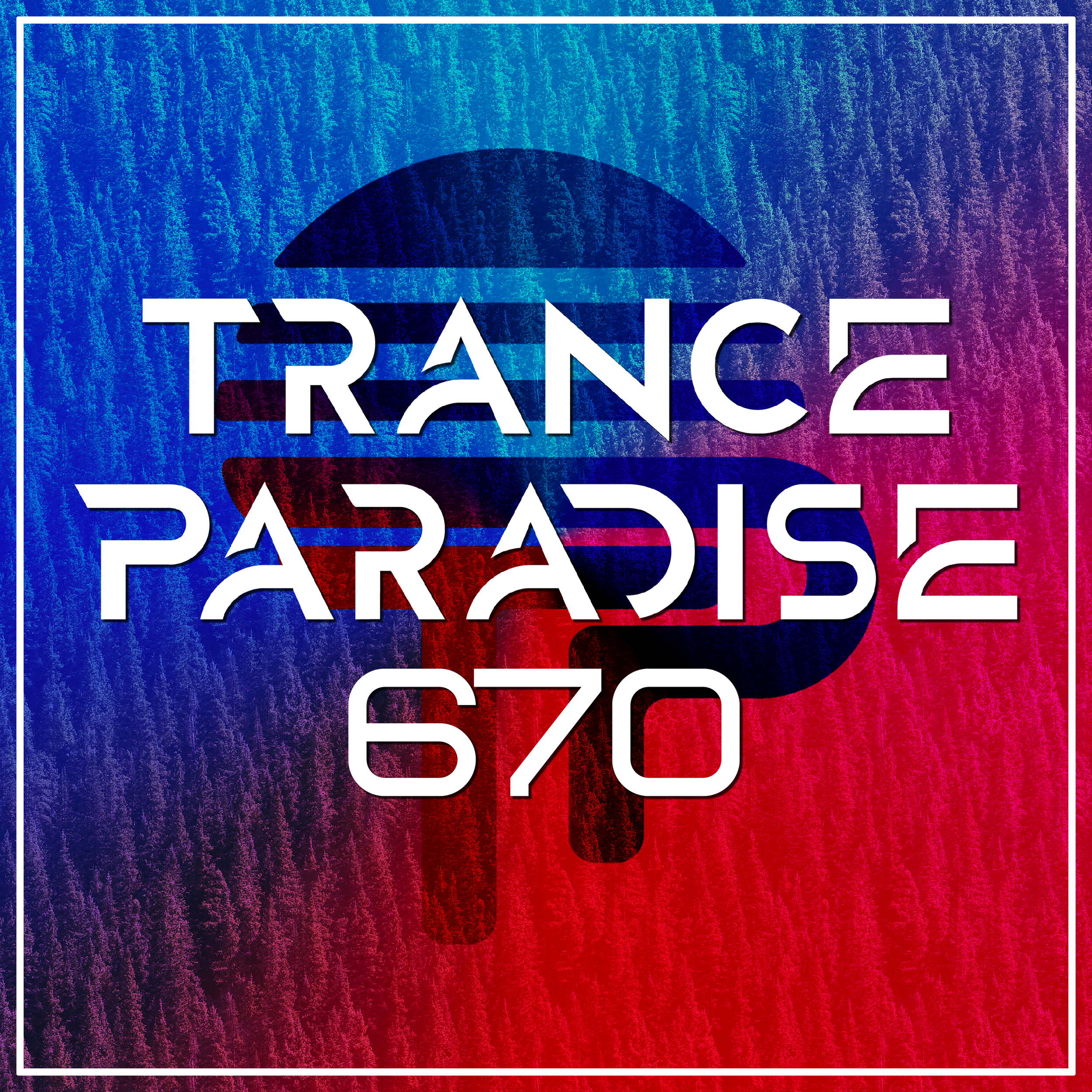 Trance Paradise 670 (iMG Guest Mix)
