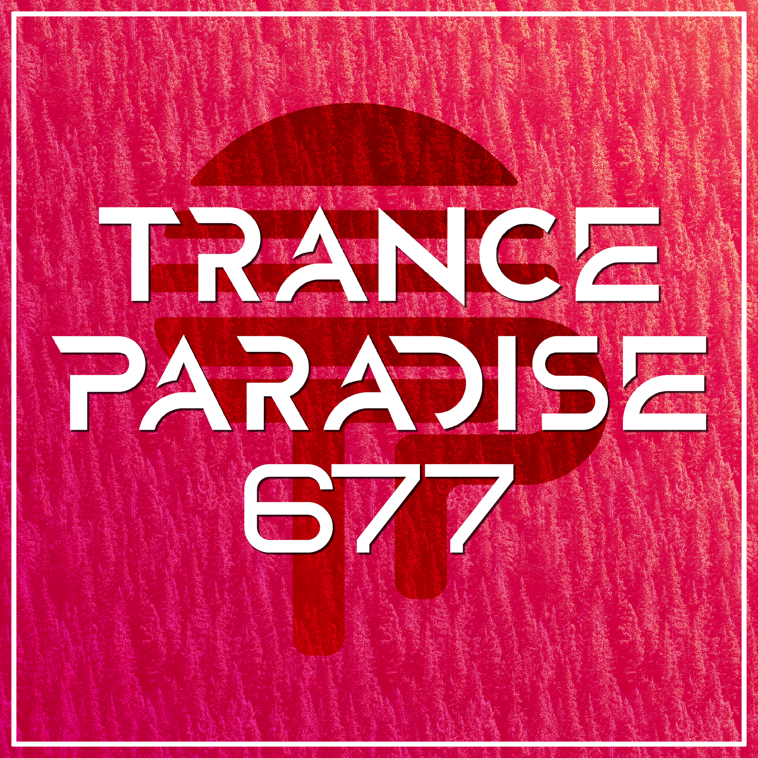 Trance Paradise 677