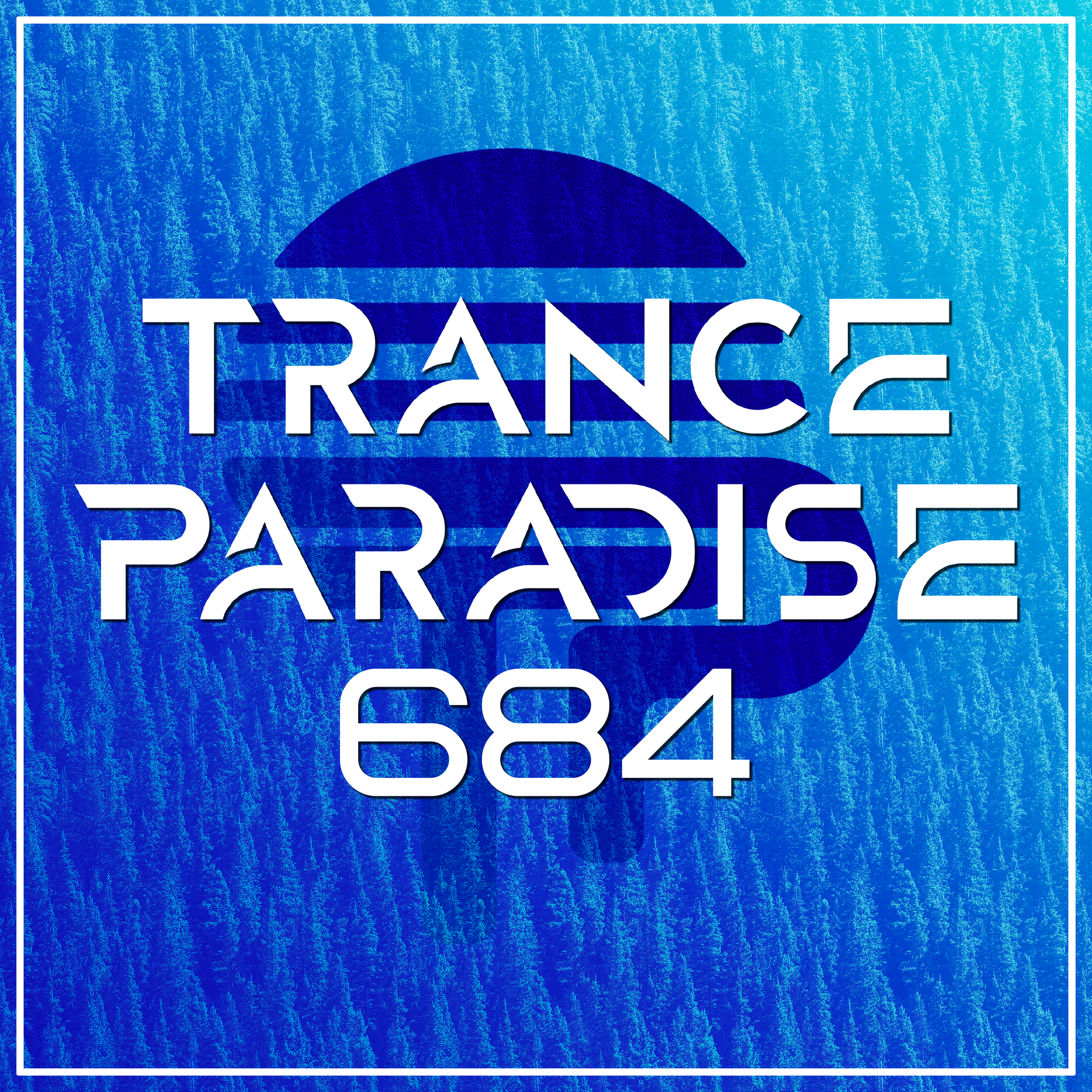 Trance Paradise 684