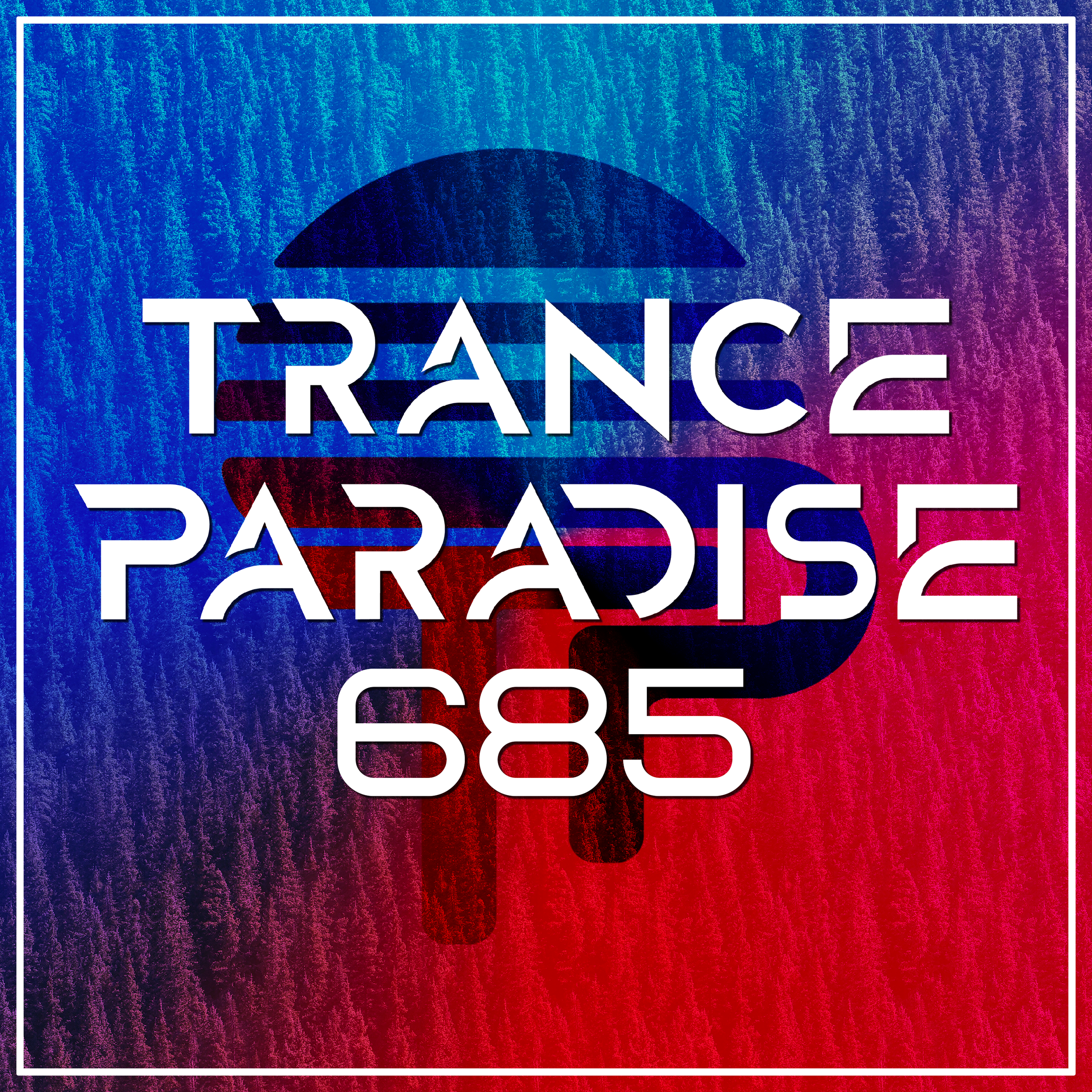 Trance Paradise 685