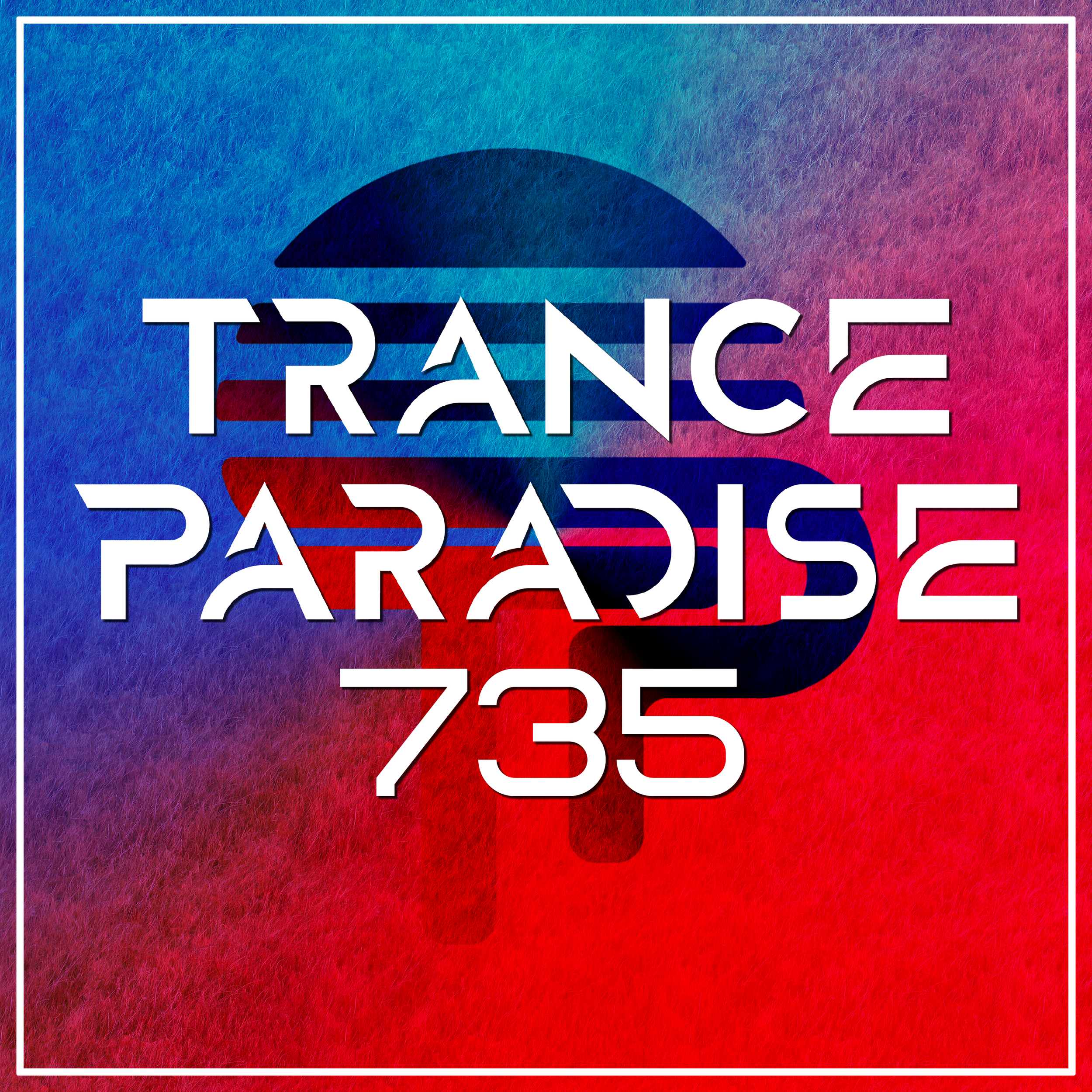 Trance Paradise 735