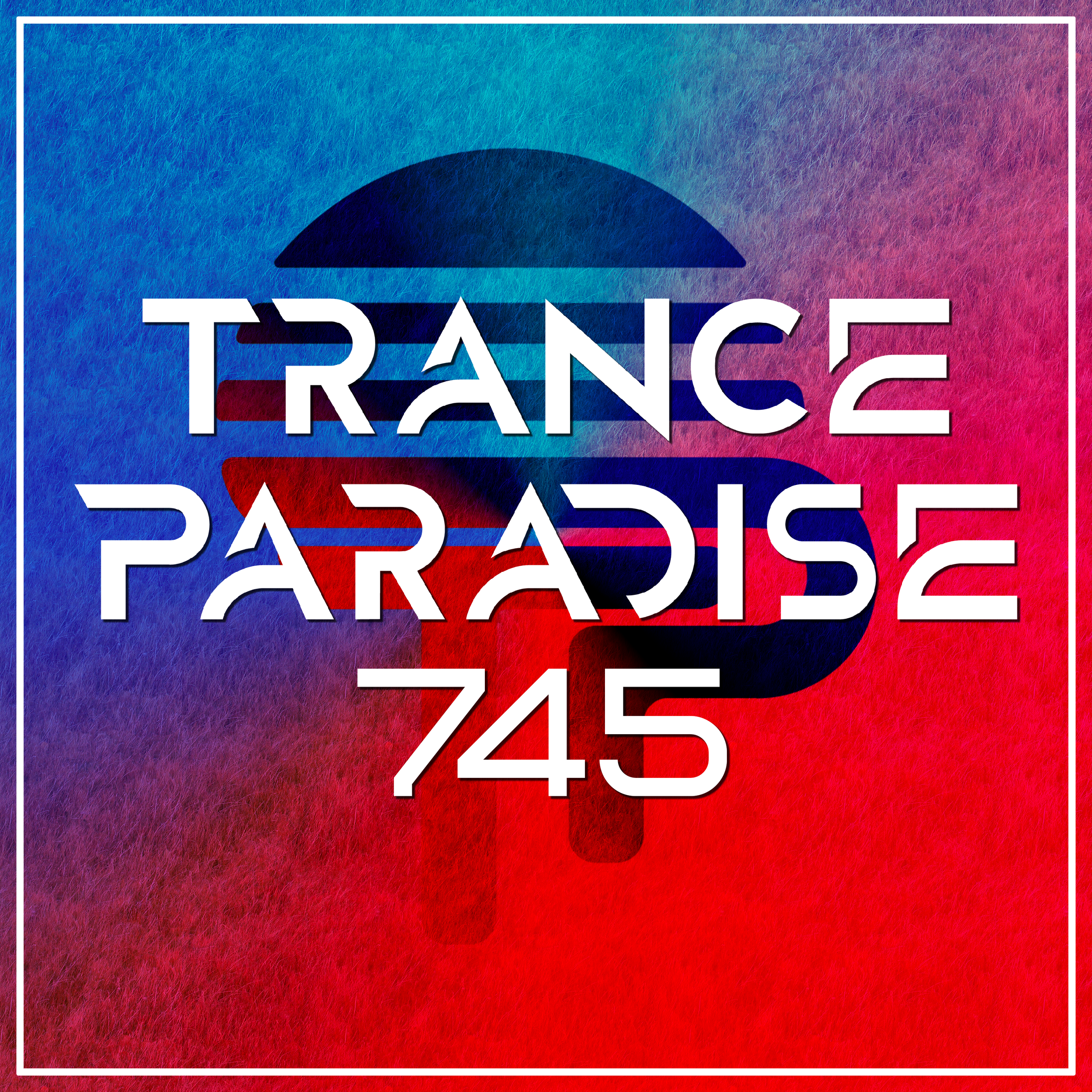Trance Paradise 745